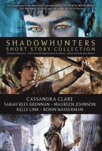 bokomslag Shadowhunters Short Story Collection (Boxed Set): The Bane Chronicles; Tales from the Shadowhunter Academy; Ghosts of the Shadow Market