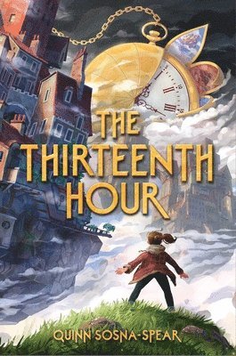 Quinn Sosna-Spear - Thirteenth Hour, Häftad