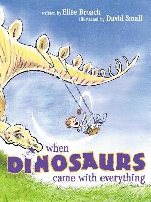 When Dinosaurs Came with Everything 1