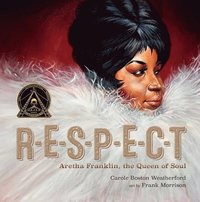 bokomslag Respect: Aretha Franklin, the Queen of Soul
