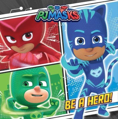 Be a Hero! 1