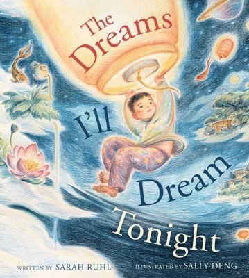 Sarah Ruhl - The Dreams I'll Dream Tonight, Inbunden