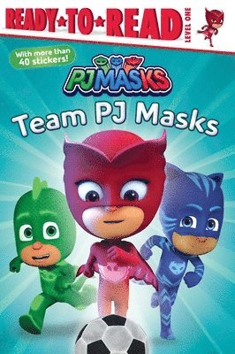 Team Pj Masks: Ready-To-Read Level 1, Häftad