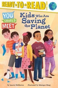 bokomslag Kids Who Are Saving the Planet