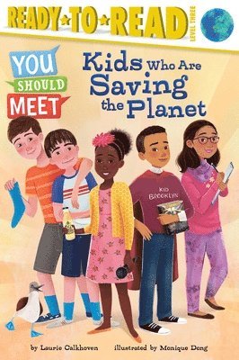 Laurie Calkhoven - Kids Who Are Saving the Planet: Ready-To-Read Level 3, Häftad
