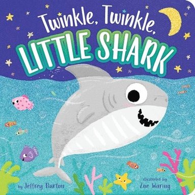 bokomslag Twinkle, Twinkle, Little Shark