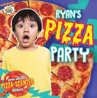 Ryan's Pizza Party [With Pizza Scented Stickers] 1