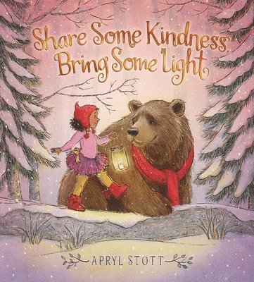 Share Some Kindness, Bring Some Light 1