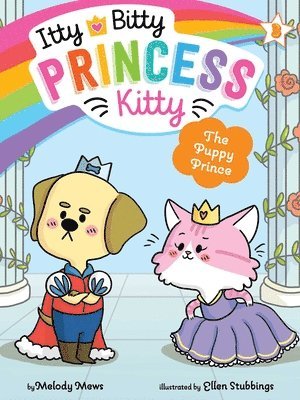 Melody Mews - The Puppy Prince, Häftad