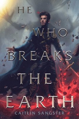 bokomslag He Who Breaks the Earth