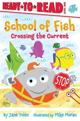 Jane Yolen - Crossing the Current: Ready-To-Read Level 1, Häftad