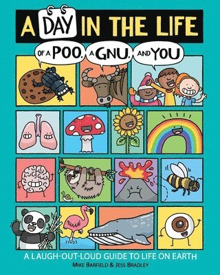 Mike Barfield - A Day in the Life of a Poo, a Gnu, and You, Häftad