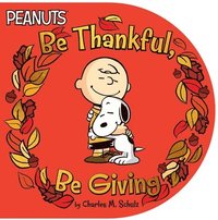 bokomslag Be Thankful, Be Giving