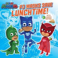 bokomslag Pj Masks Save Lunchtime!