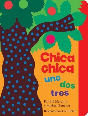 Bill Martin Jr, Michael Sampson - Chica Chica Uno DOS Tres (Chicka Chicka 1 2 3), Kartonnage