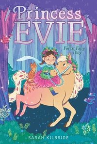 bokomslag The Forest Fairy Pony