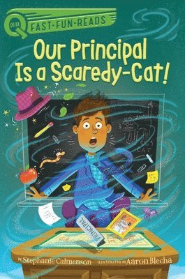 bokomslag Our Principal Is a Scaredy-Cat!