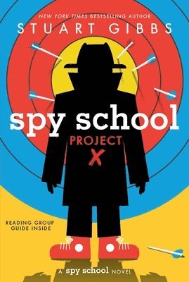 Spy School Project X 1