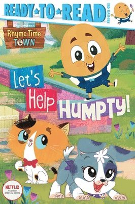 Let's Help Humpty!: Ready-To-Read Pre-Level 1 1