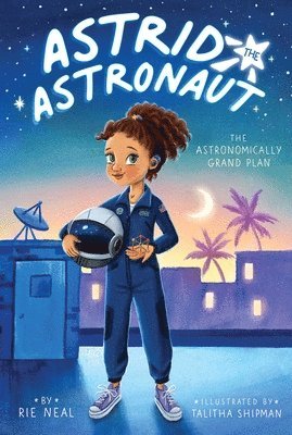 Rie Neal - The Astronomically Grand Plan, Häftad
