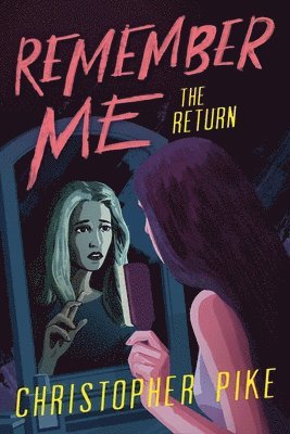 Christopher Pike - The Return, Häftad