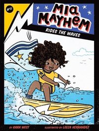 bokomslag Mia Mayhem Rides the Waves