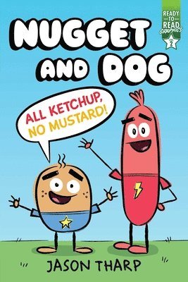 Jason Tharp - All Ketchup, No Mustard!, Inbunden