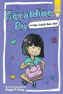 Geraldine Pu and Her Lunch Box, Too! 1