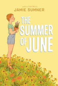 bokomslag The Summer of June