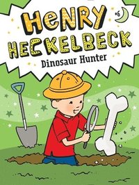 bokomslag Henry Heckelbeck, Dinosaur Hunter