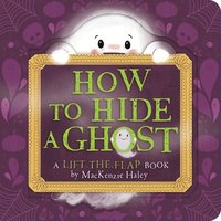 bokomslag How to Hide a Ghost