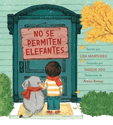 Lisa Mantchev - No se permiten elefantes (Strictly No Elephants), Häftad