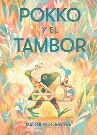 bokomslag Pokko y el tambor (Pokko and the Drum)