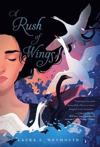 bokomslag A Rush of Wings