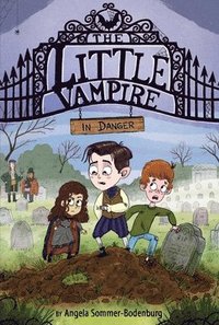 bokomslag The Little Vampire in Danger