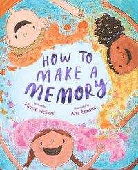 bokomslag How To Make A Memory
