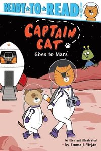 bokomslag Captain Cat Goes to Mars: Ready-To-Read Pre-Level 1