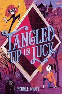 Tangled Up in Luck 1
