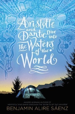 Benjamin Alire Sáenz - Aristotle and Dante Dive Into the Waters of the World, Häftad