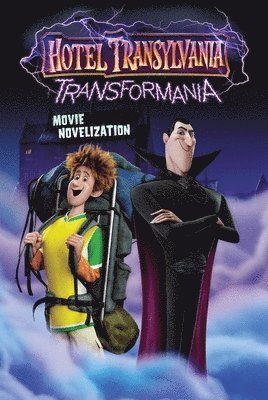 Hotel Transylvania Transformania Movie Novelization, Häftad