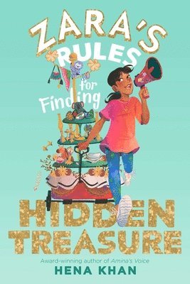 Zara's Rules for Finding Hidden Treasure 1