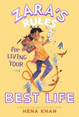 Hena Khan - Zara's Rules for Living Your Best Life, Häftad