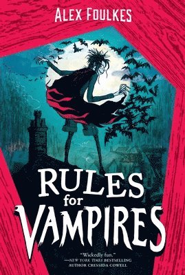 Alex Foulkes - Rules for Vampires, Häftad