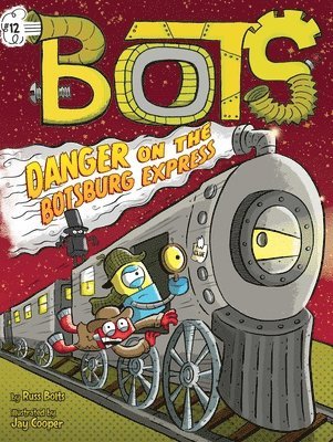 Danger on the Botsburg Express 1