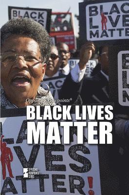 Martin Gitlin - Black Lives Matter, Inbunden