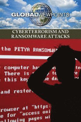 bokomslag Cyberterrorism and Ransomware Attacks