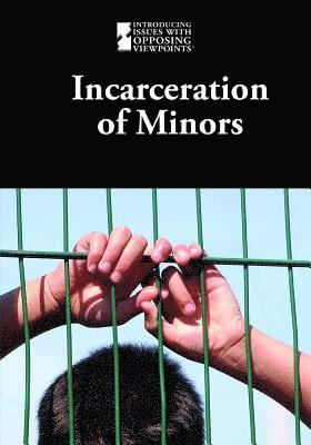 Martin Gitlin - Incarceration of Minors, Inbunden