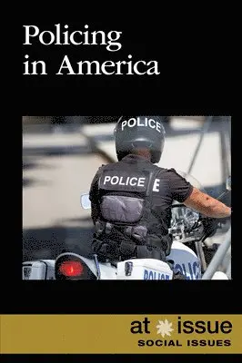 Kathryn Roberts - Policing in America, Inbunden. Tillgänglighet: Lägg i varukorg