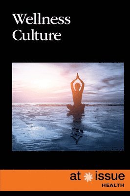 Wellness Culture, Inbunden
