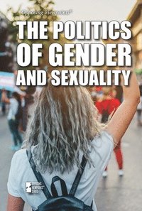 bokomslag The Politics of Gender and Sexuality